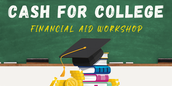 Cash for College Financial Aid Workshop - illustration of a graduate's cap on a stack of books